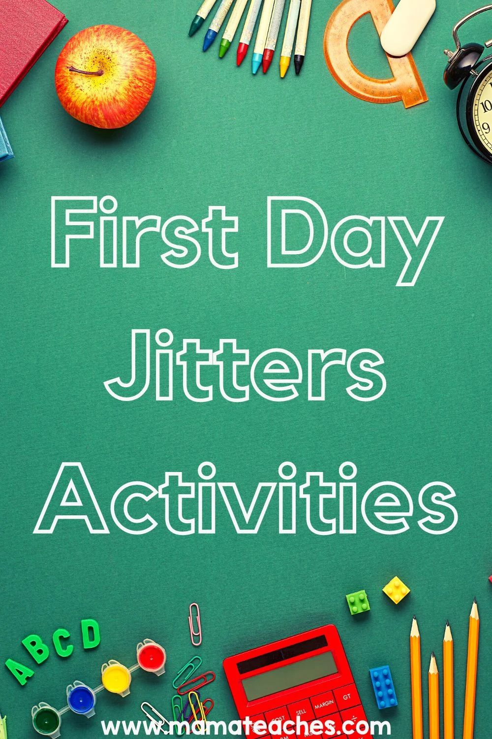 First Day Jitters Activities