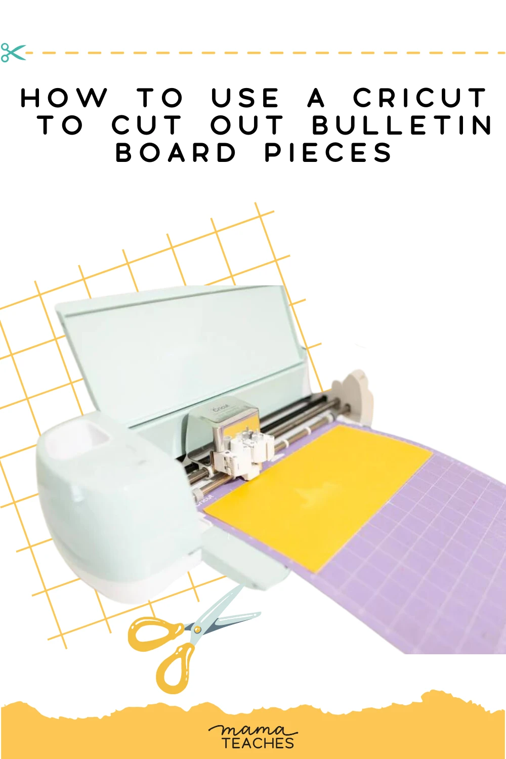 How to Use a Cricut to Cut Out Bulletin Board Pieces - Mama Teaches