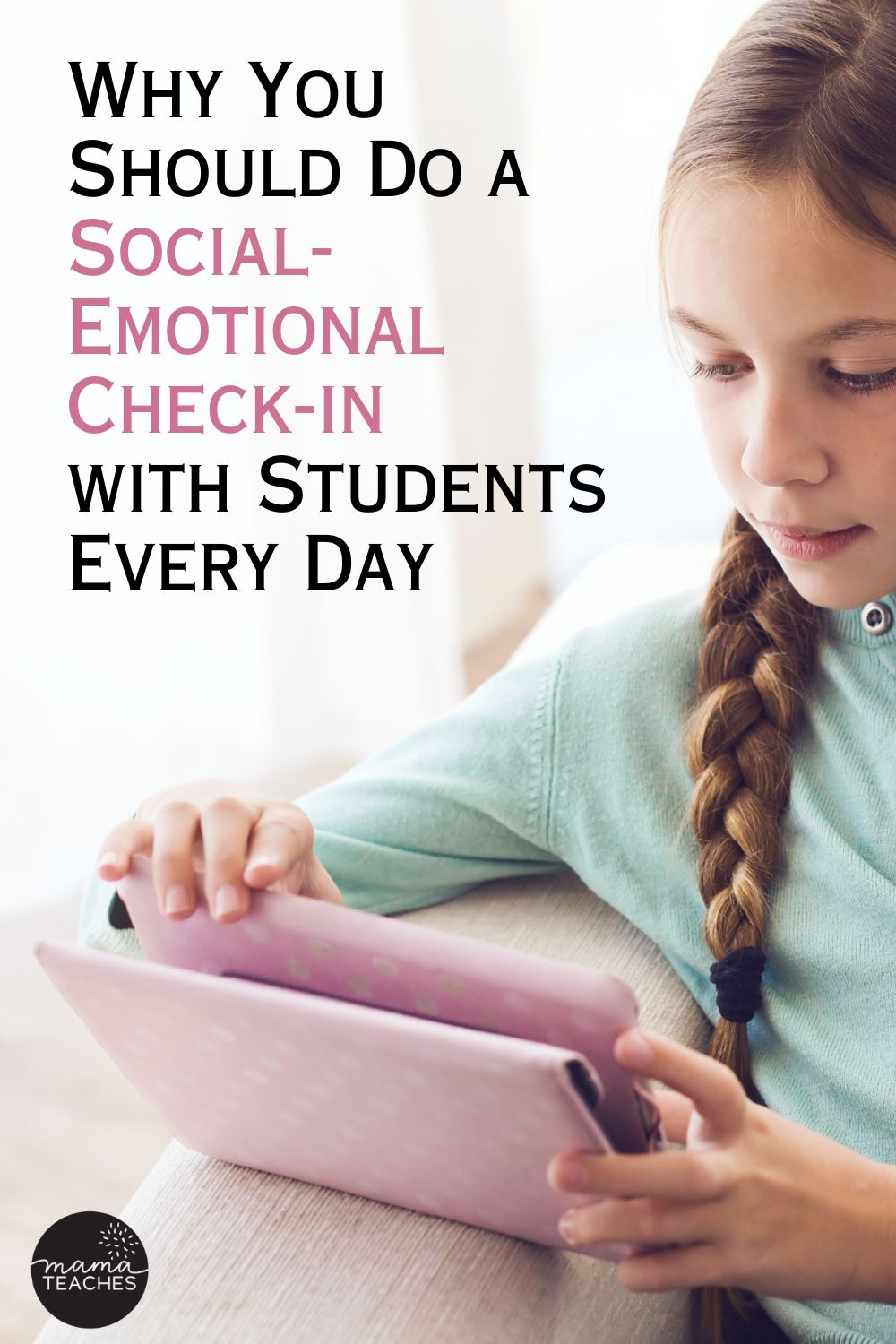 The Importance of a Social Emotional Check in with Students