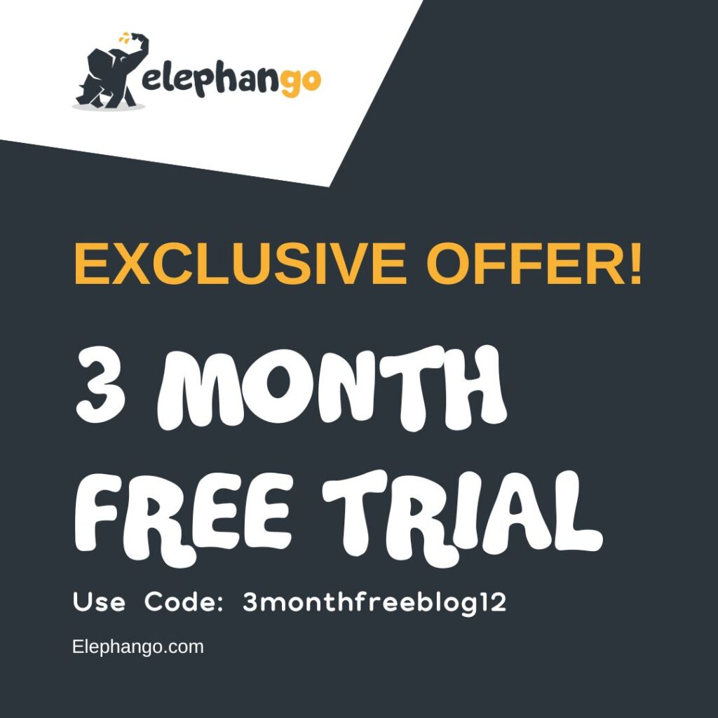 Elephango code for a three month free trial