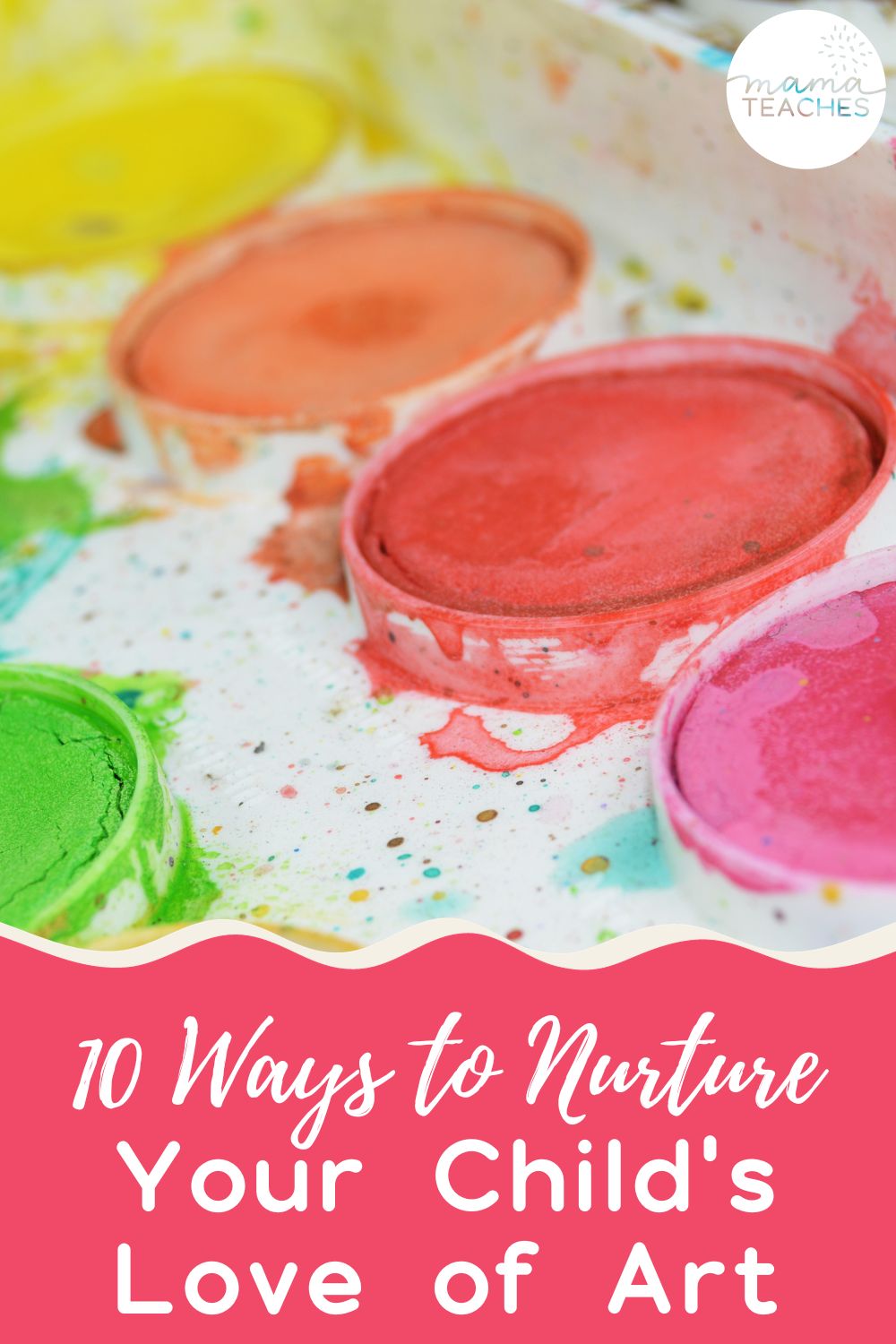 How to nurture your child's artistic talents