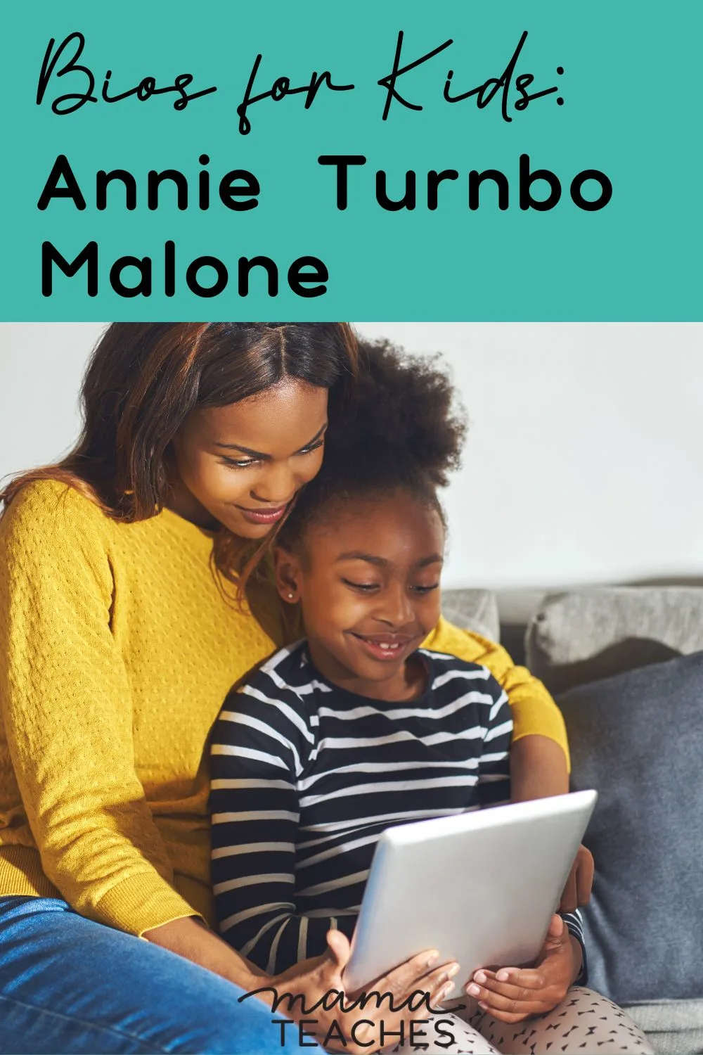 Bios for Kids Annie Turnbo Malone