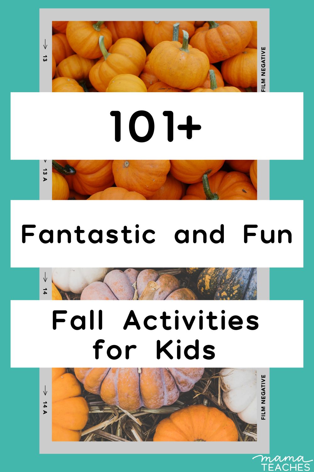 100+ Fantastic and Fun Fall Activities for kIDS