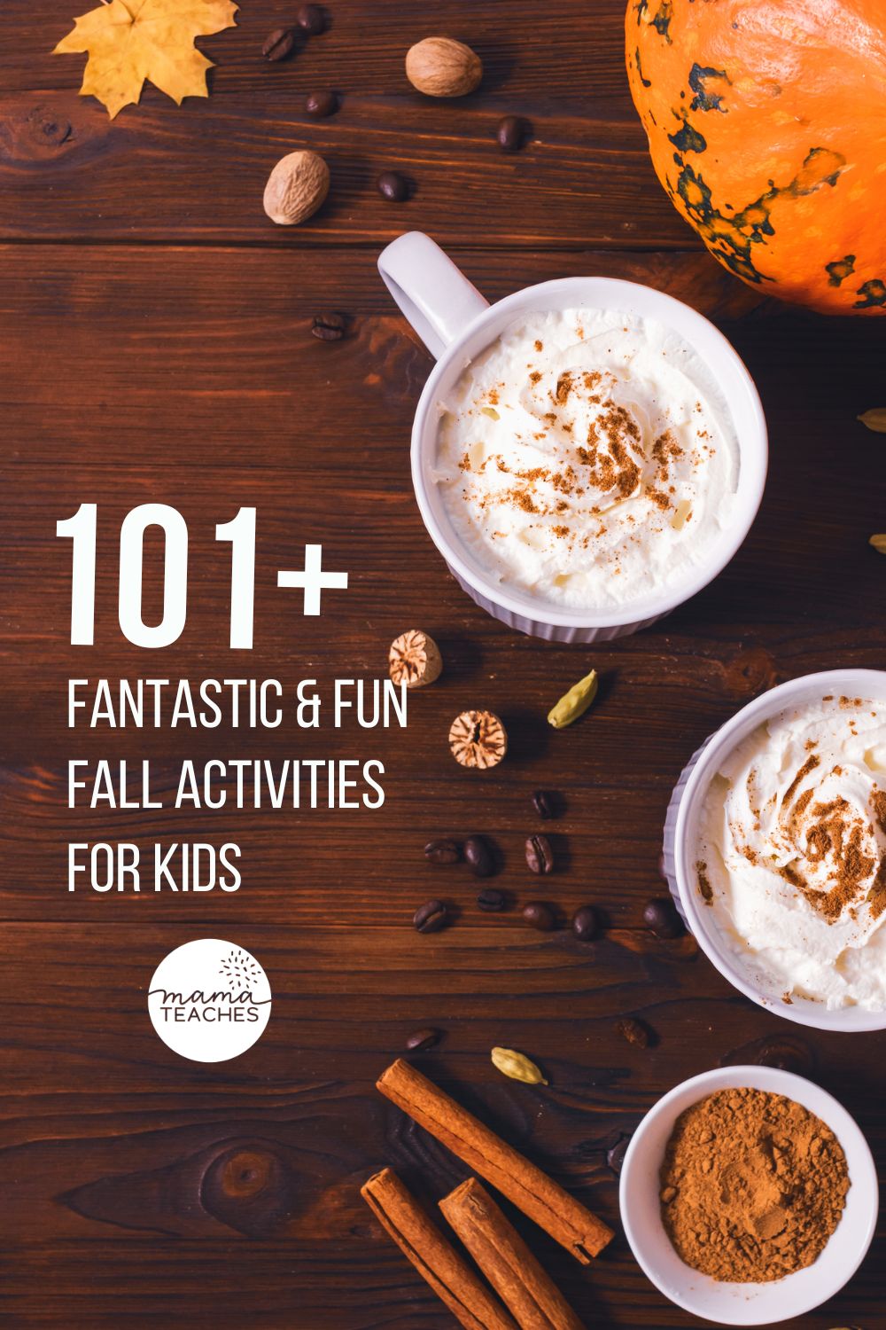 101+ Fantastic and Fun Fall Activities for Kids