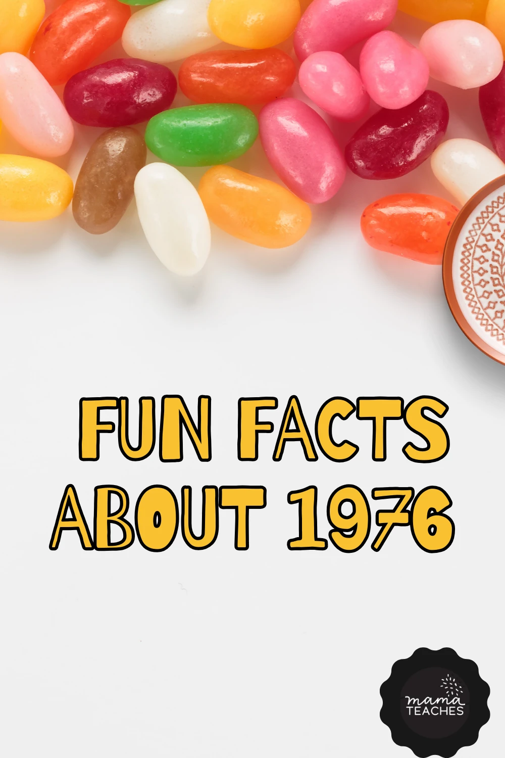 FUN FACTS ABOUT 1976 visual data 3