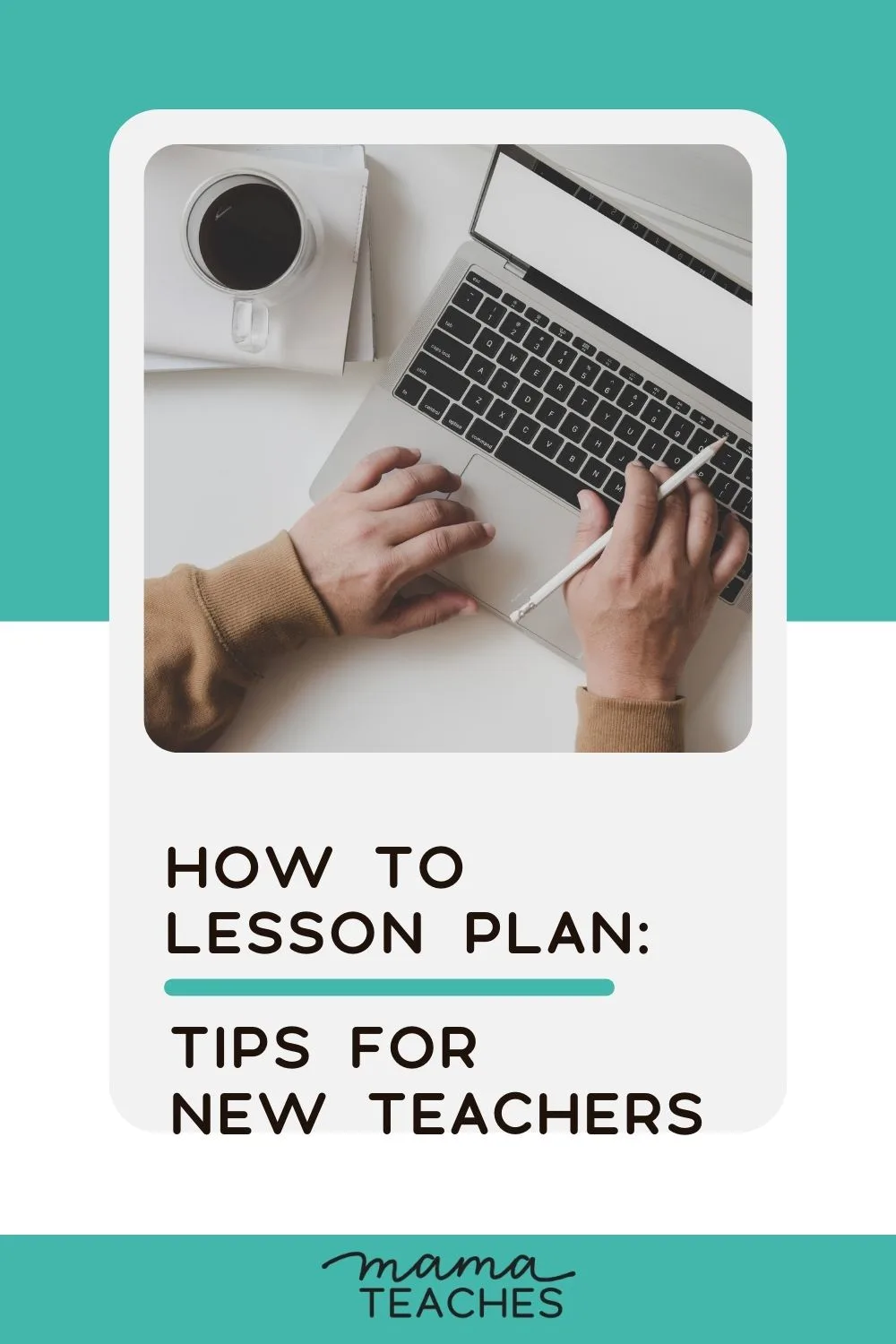 How to Lesson Plan Tips for New Teachers