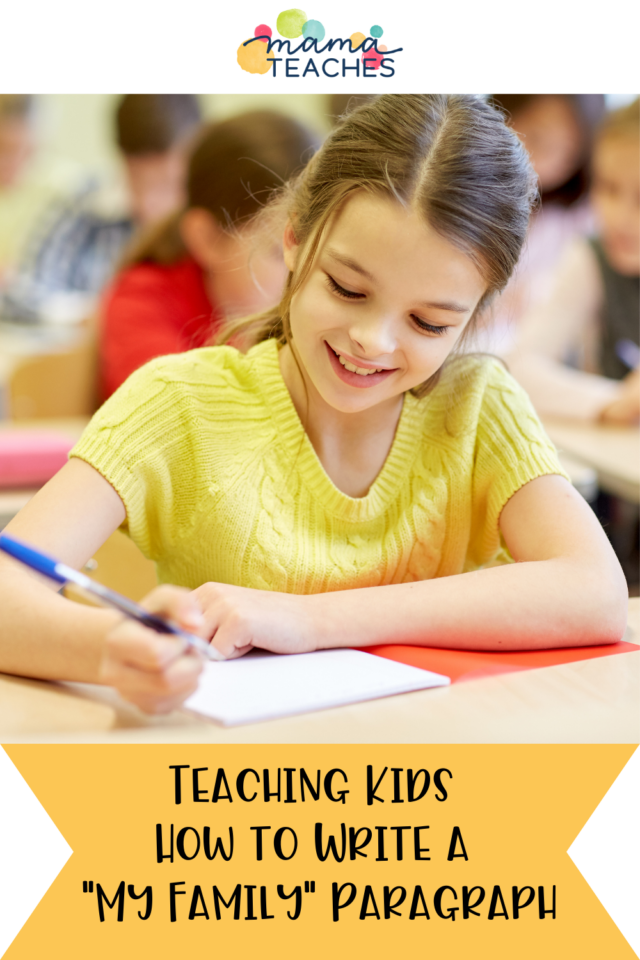 Teaching Kids How to Write a “My Family” Paragraph - Mama Teaches