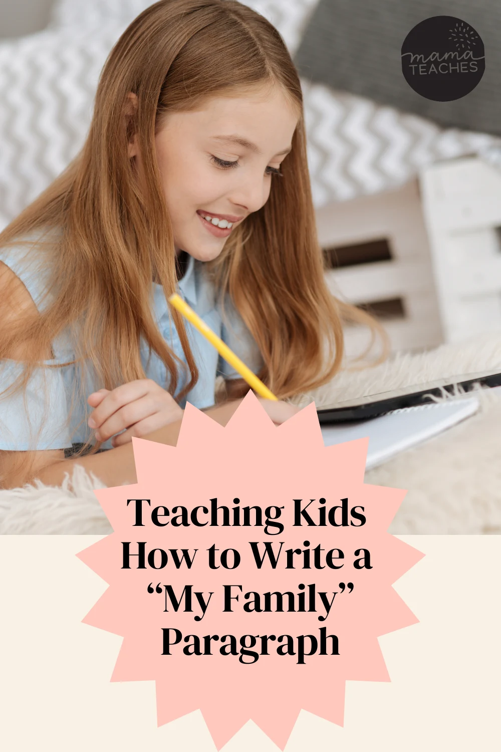 Teaching Kids How To Write A “my Family” Paragraph - Mama Teaches