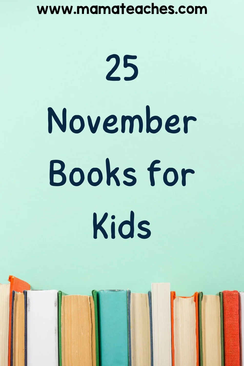 25 November Books for Kids