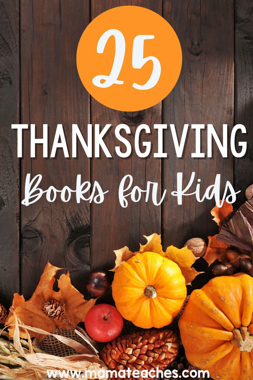 25 Thanksgiving Books for Kids