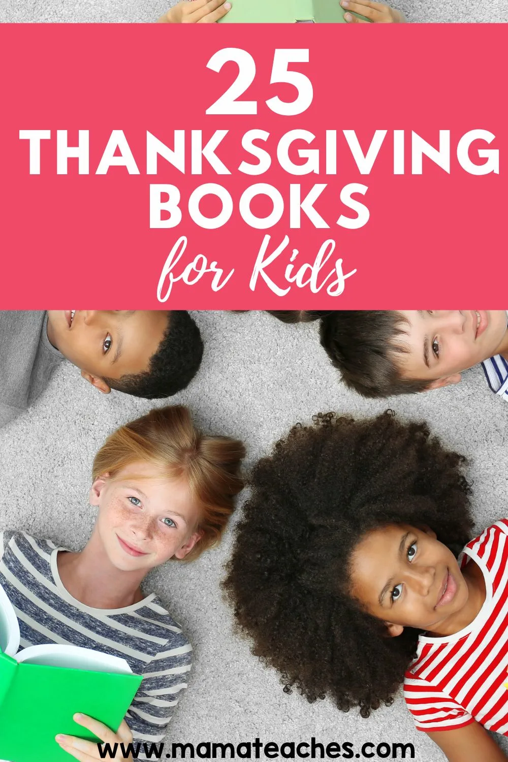 25 Thanksgiving Books for Kids