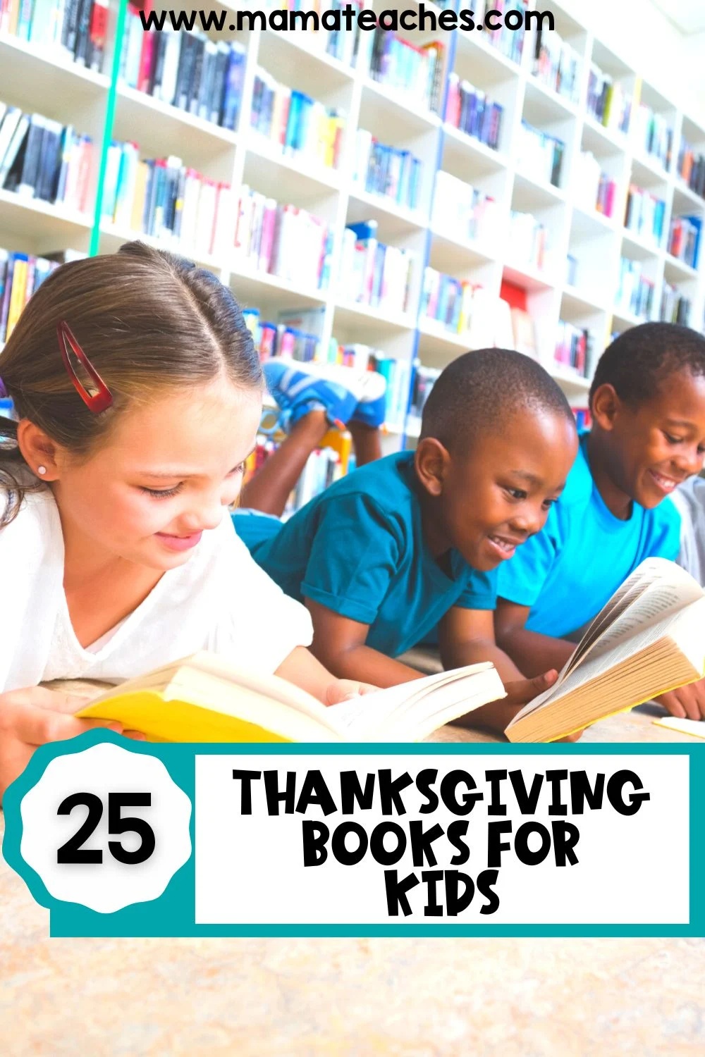 25 Thanksgiving Books for Kids