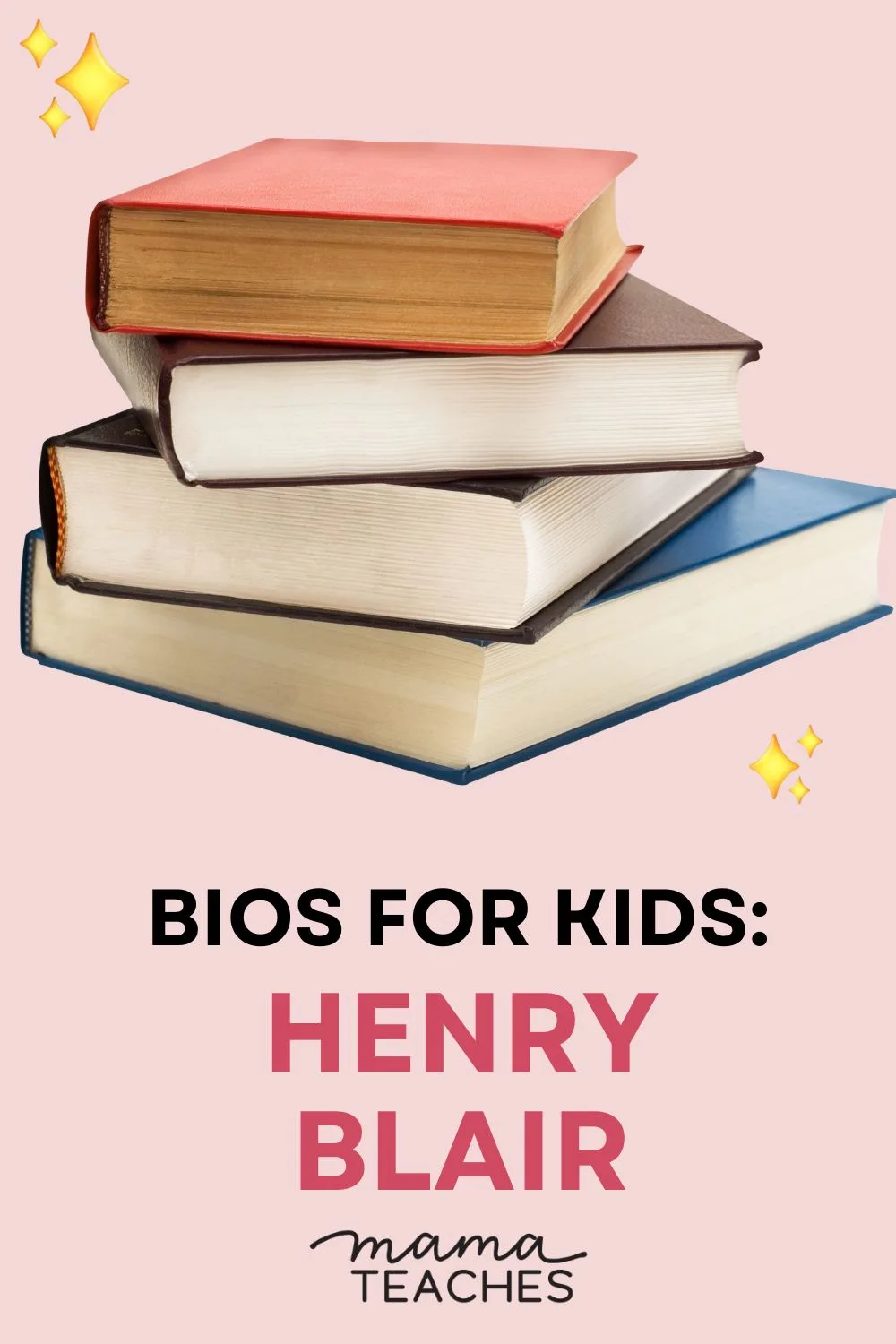 Bios for Kids Henry Blair