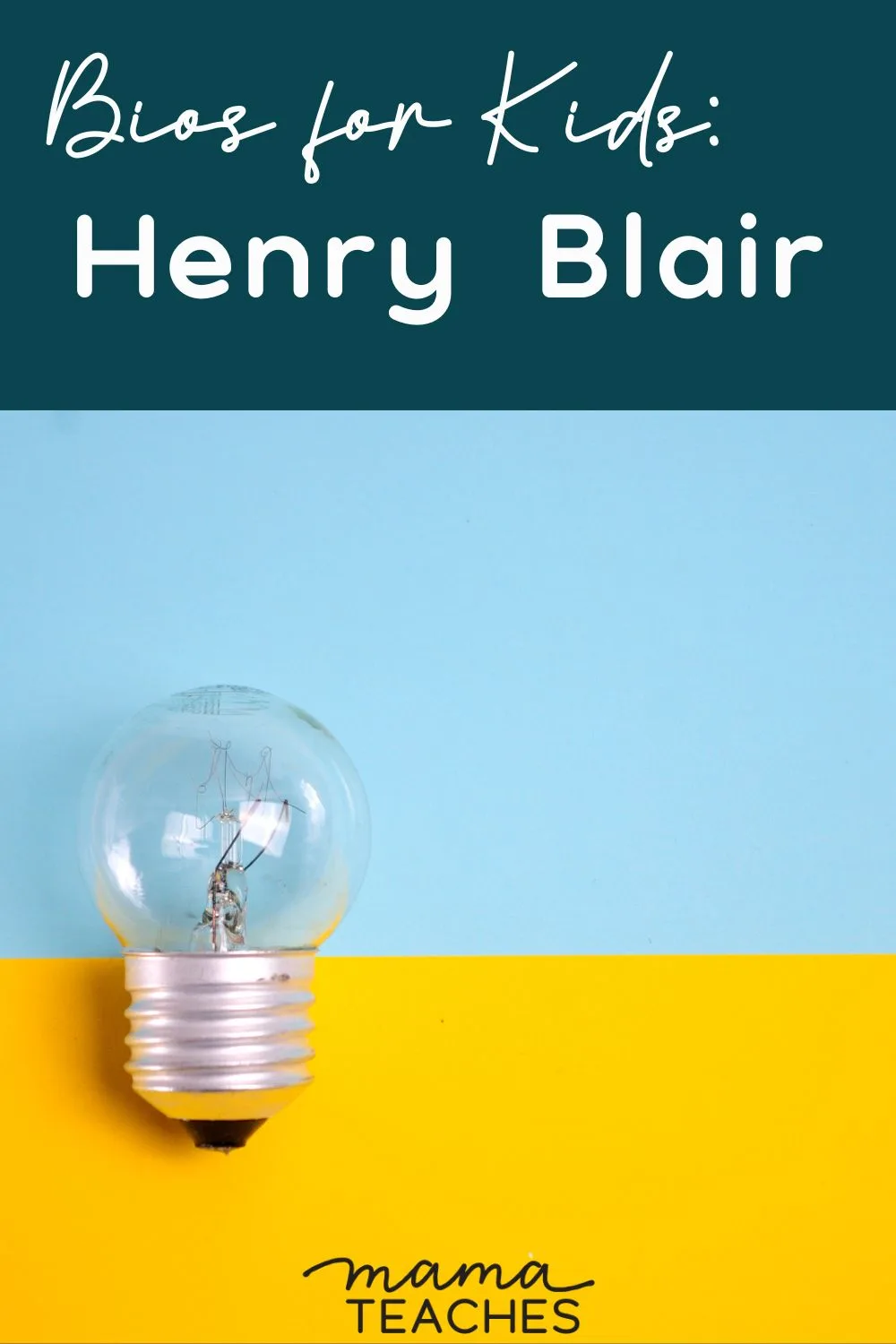 Bios for Kids Henry Blair