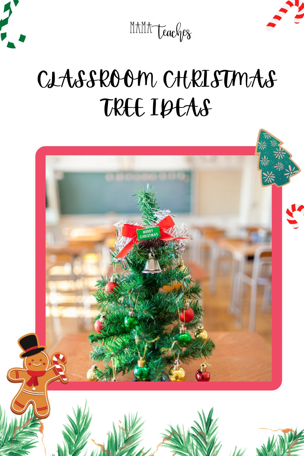 Classroom Christmas Tree Ideas