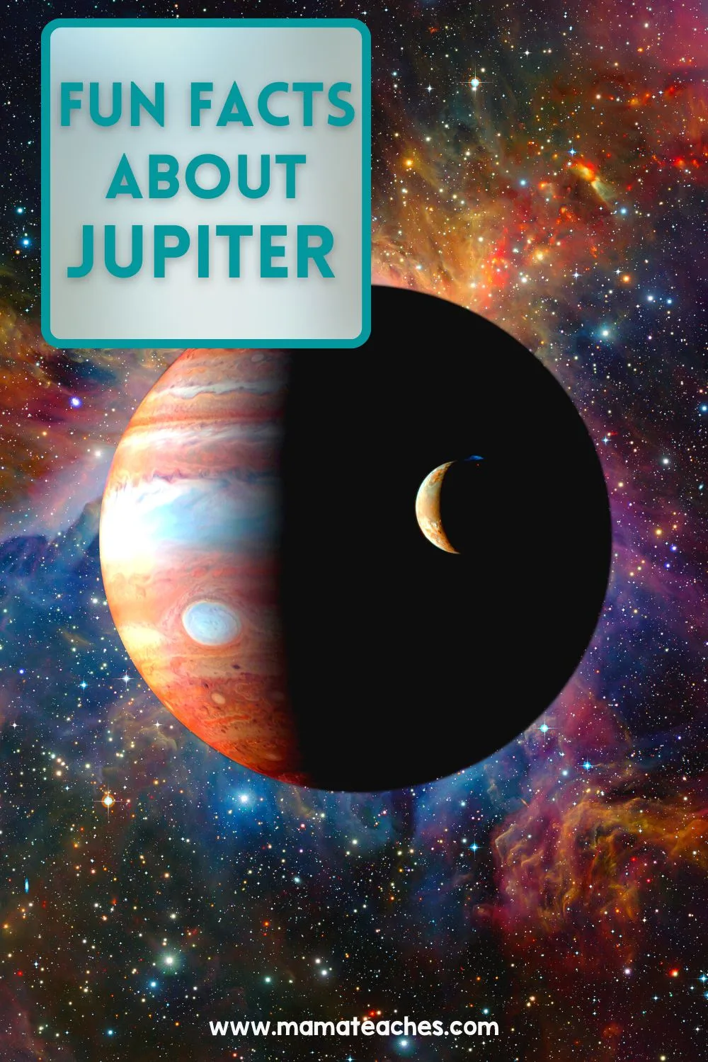 Fun Facts About Jupiter - Mama Teaches