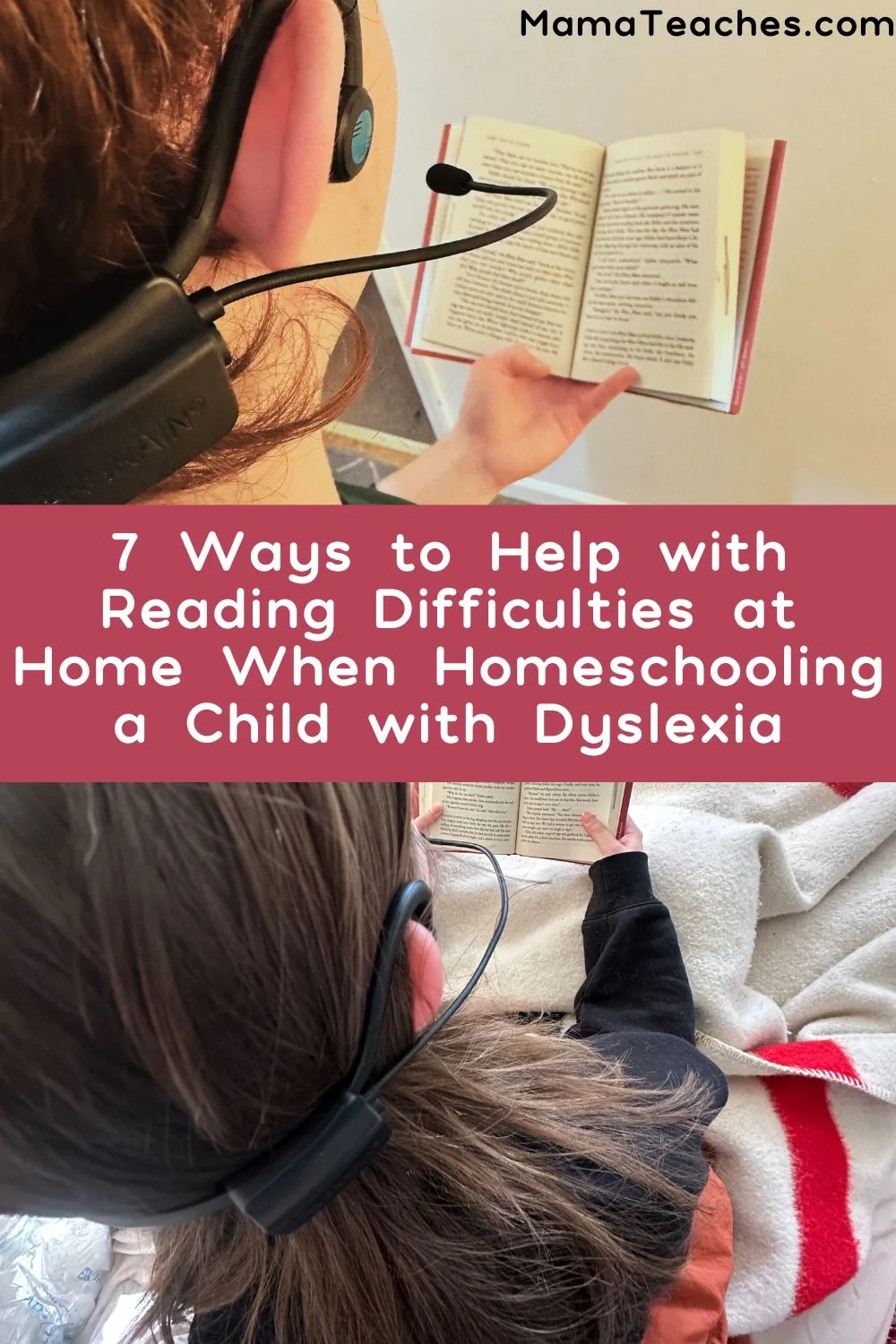7 Ways to Help with Reading Difficulties at Home When Homeschooling a Child with Dyslexia