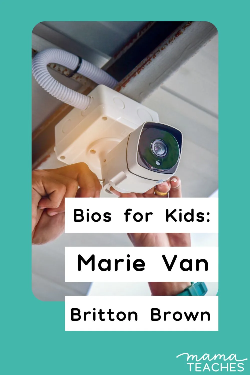 Bios for Kids Marie Van Britton Brown