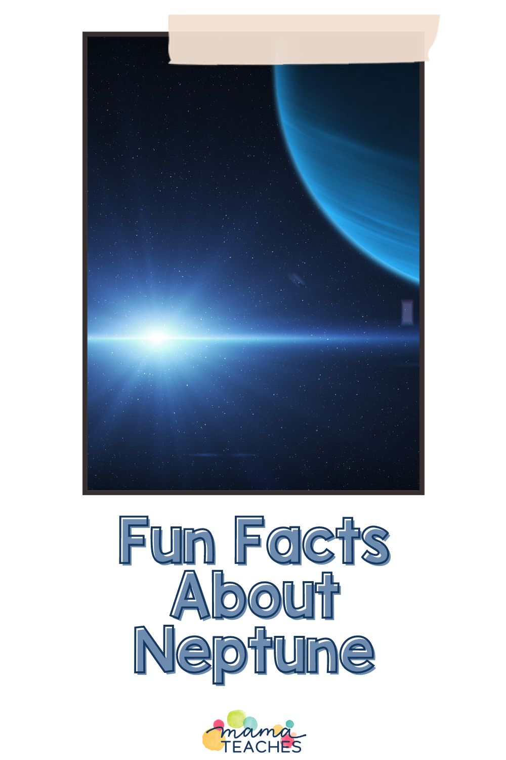 Fun Facts About Neptune