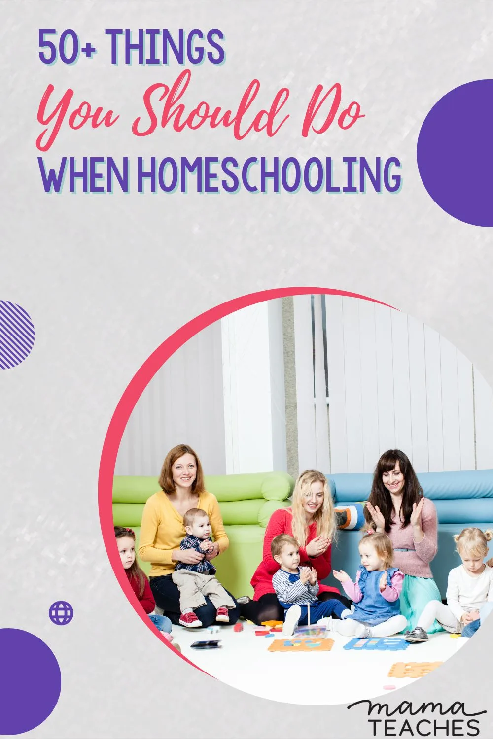 50+ Things You Should Do When Homeschooling