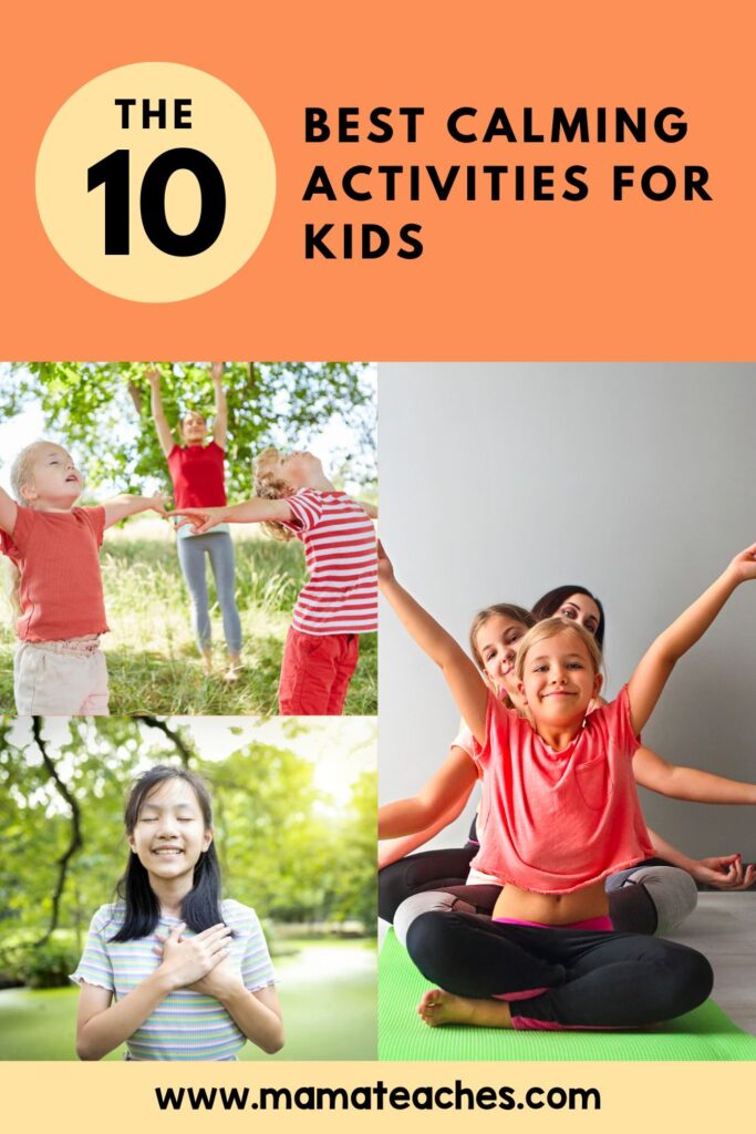 10 Best Calming Activities for Kids - Mama Teaches