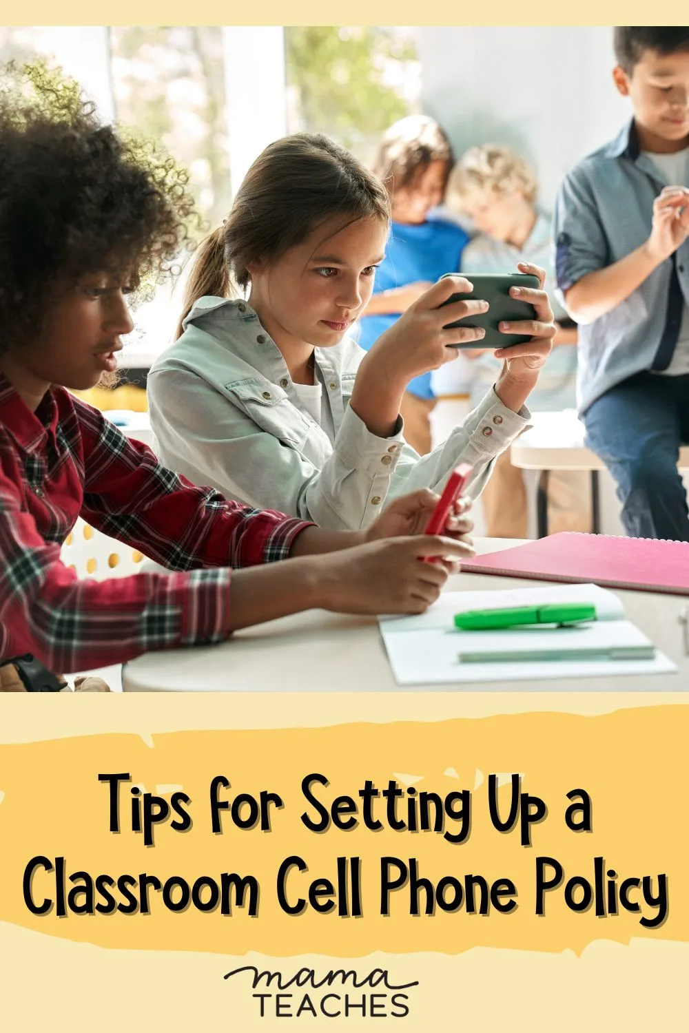 Tips for Setting Up a Classroom Cell Phone Policy