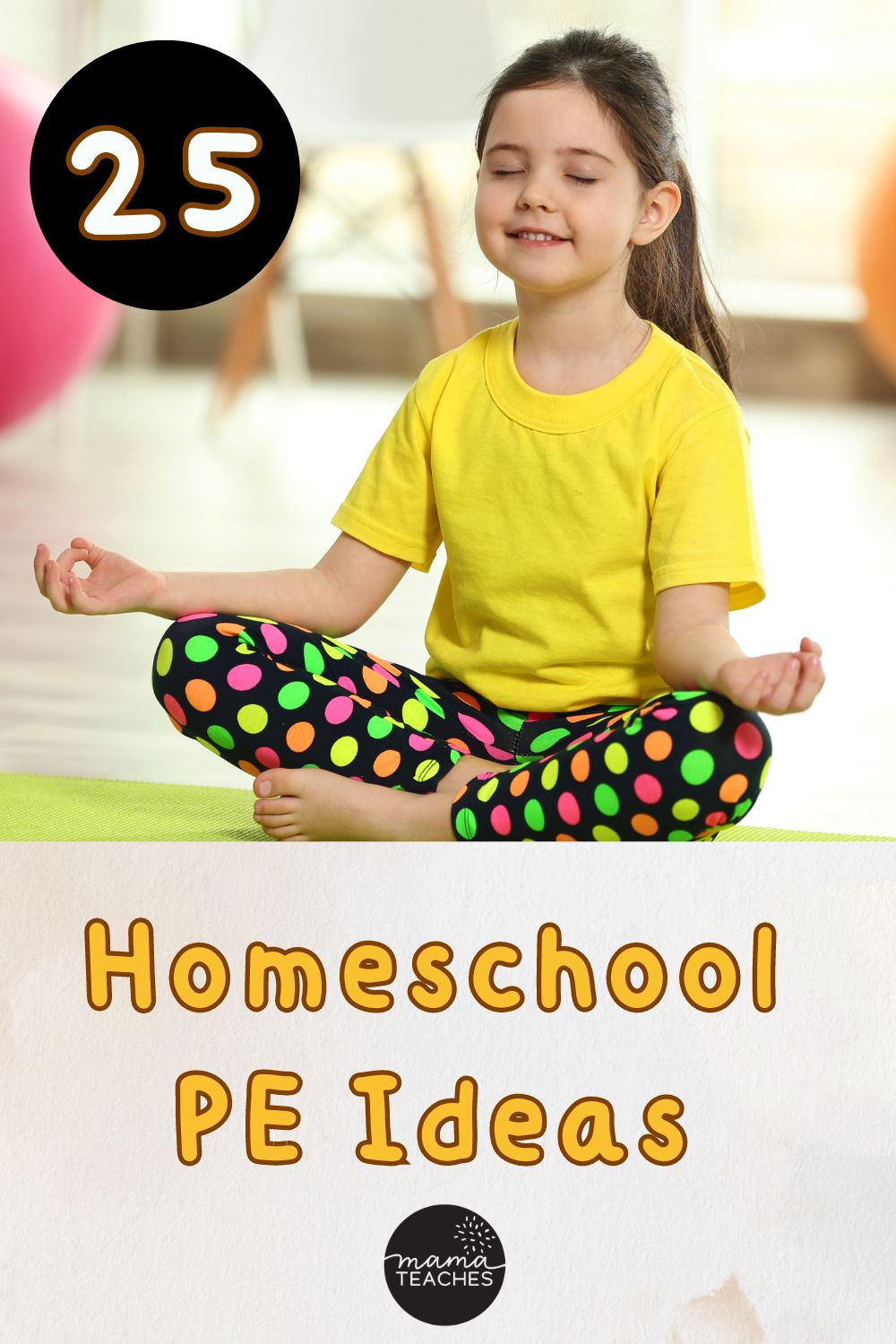 25 Homeschool PE Ideas