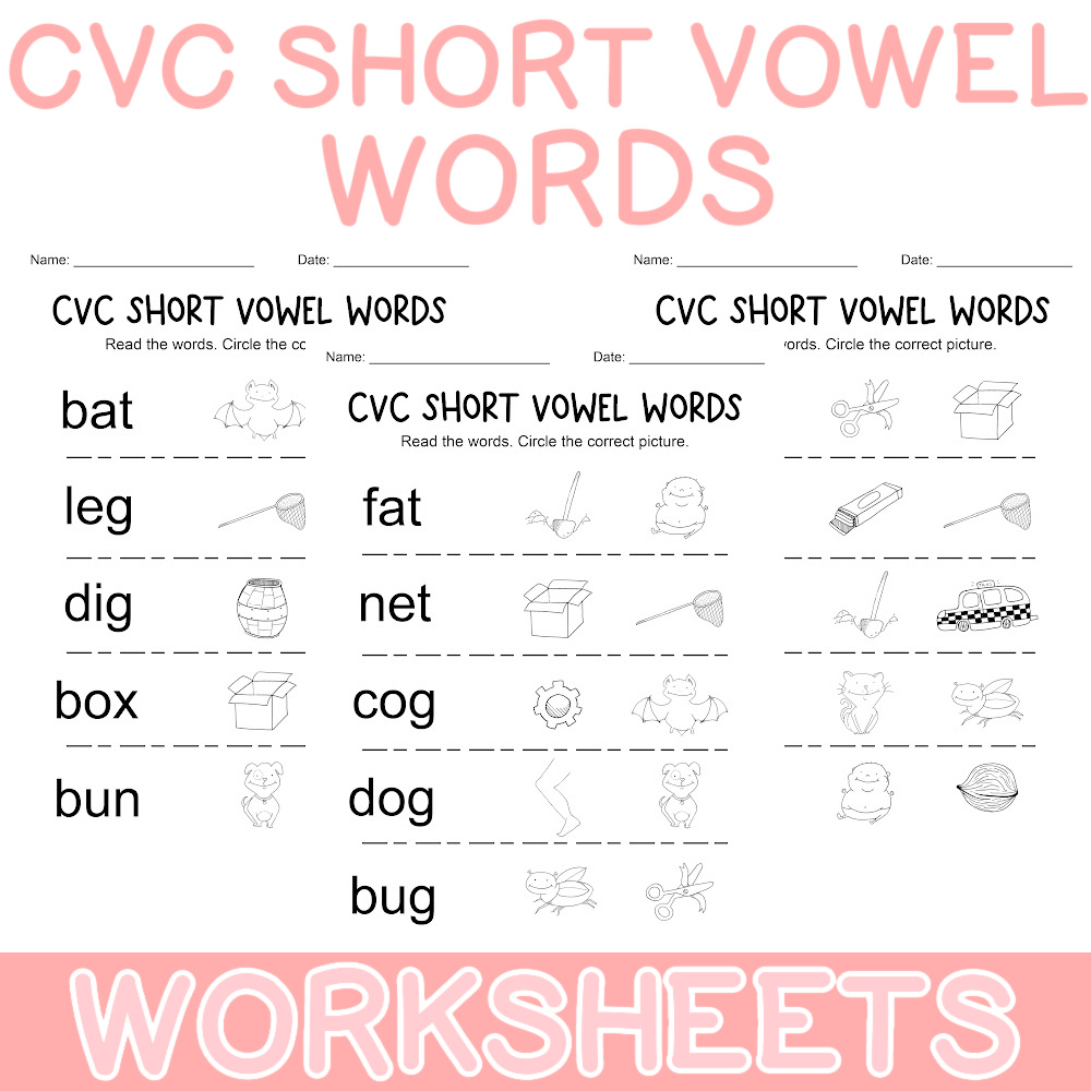 Short Vowel CVC Worksheets