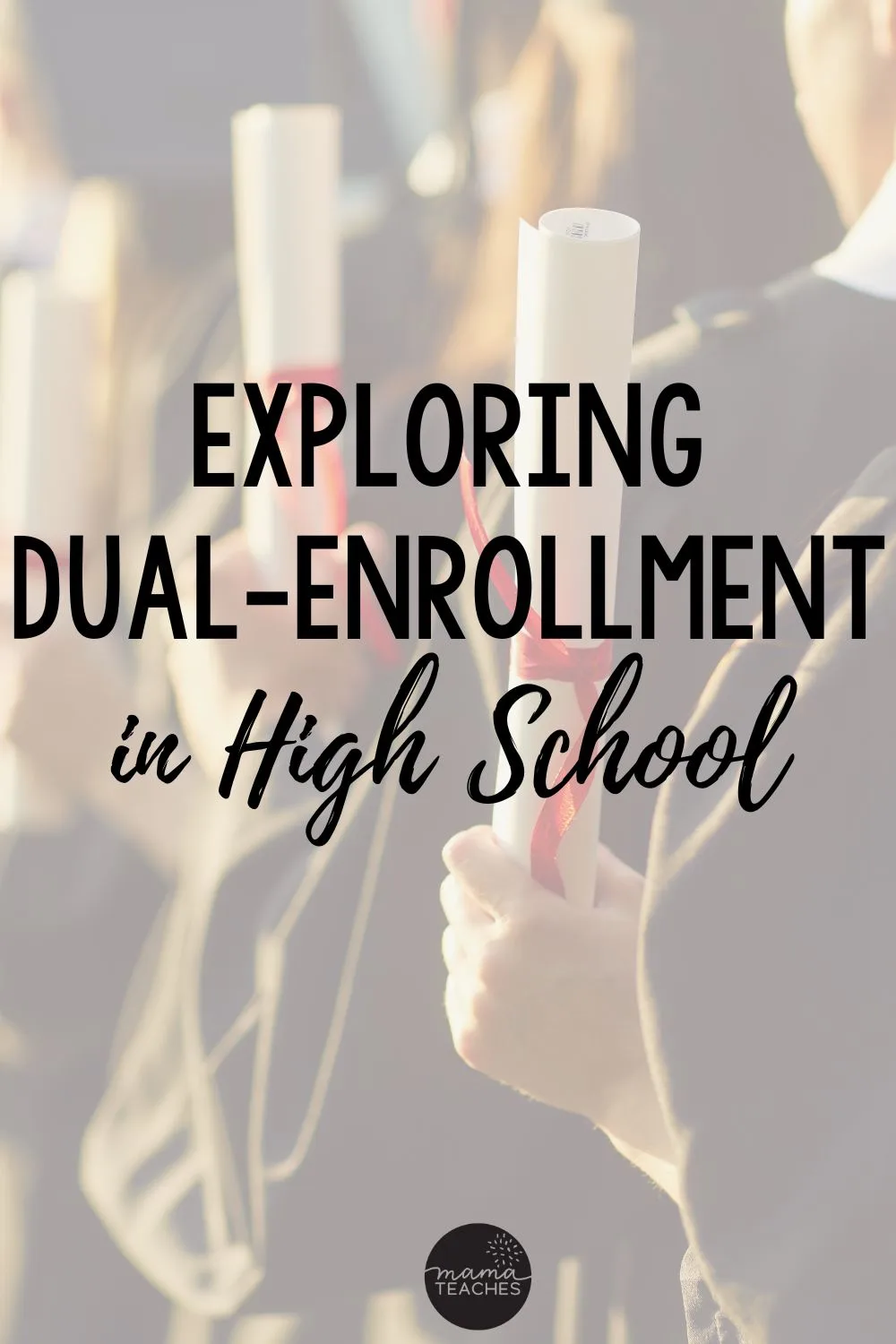 Exploring Dual Enrollment In High School Mama Teaches Exploring Dual Enrollment In High School Mama Teaches