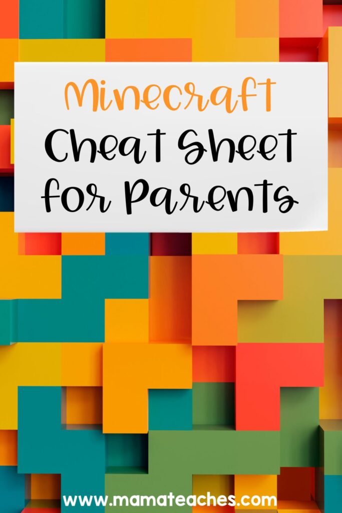 Minecraft Cheat Sheet for Parents - Mama Teaches