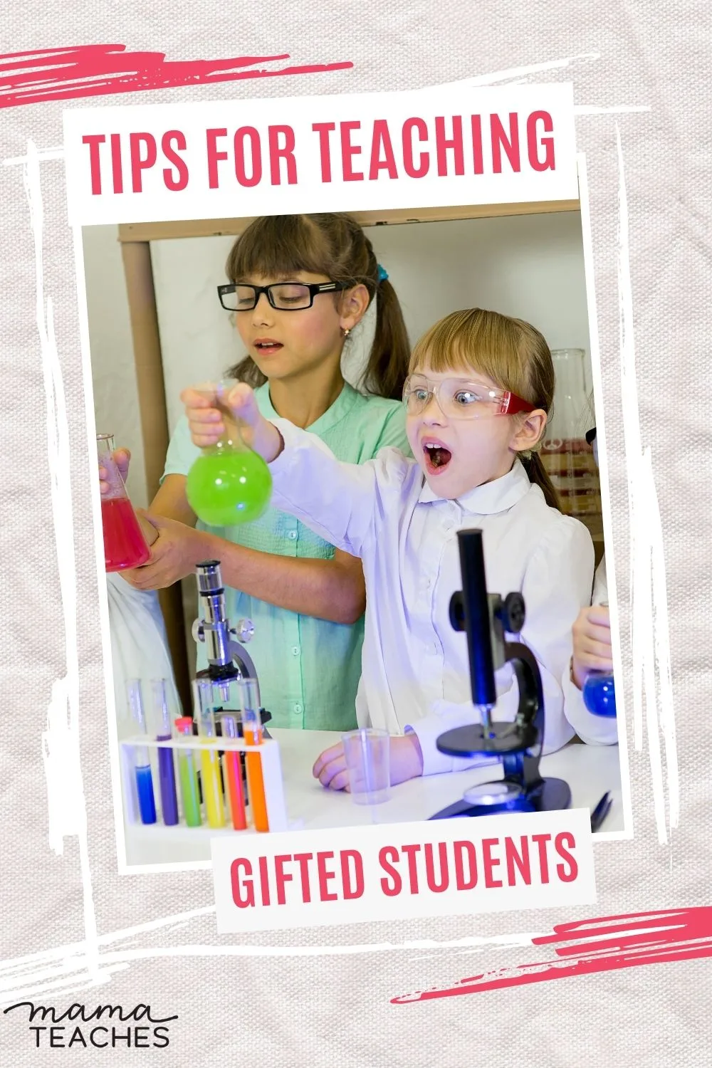 Tips For Teaching Gifted Students Mama Teaches