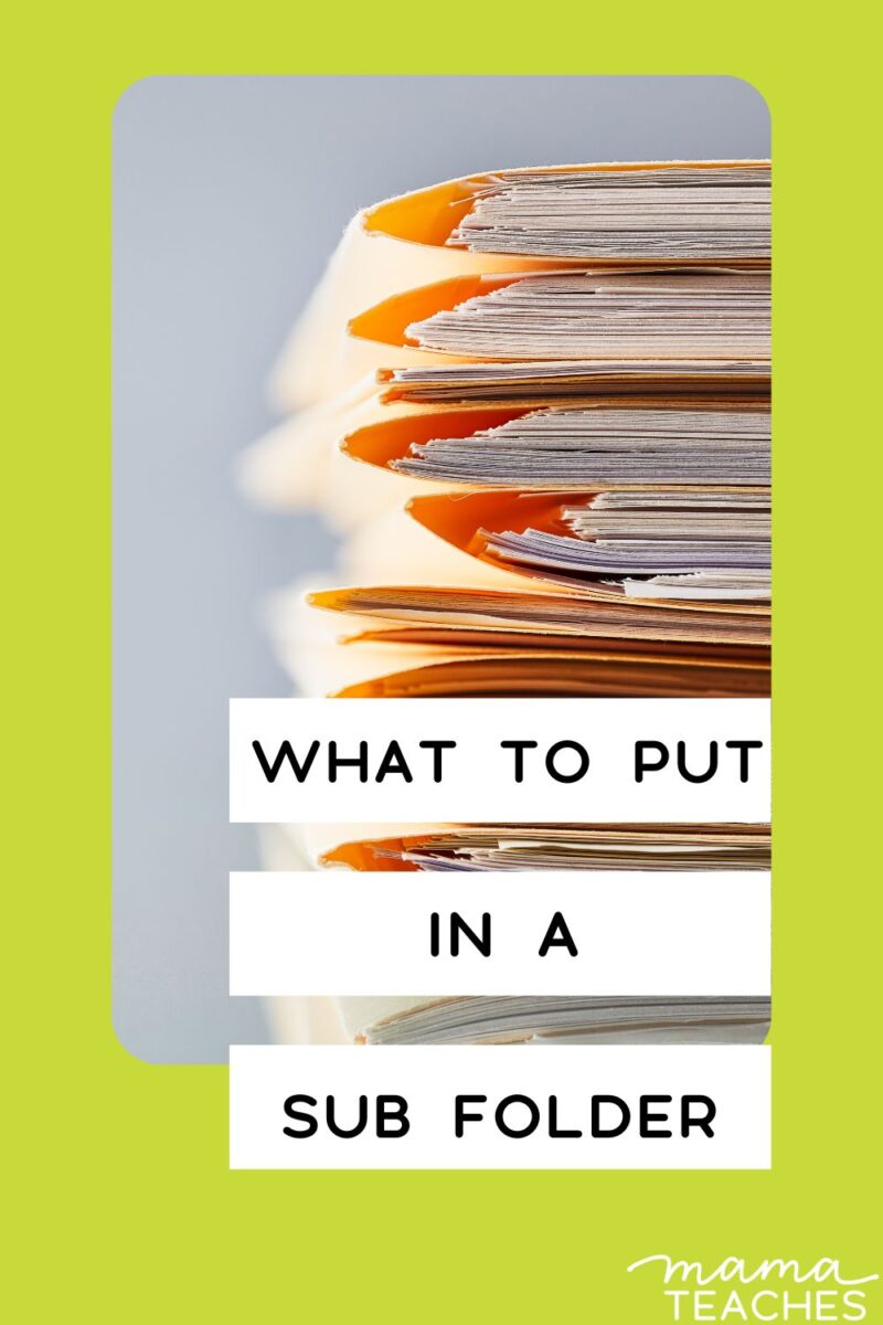 What to Put in a Sub Folder - Mama Teaches