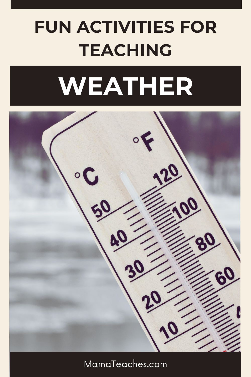 Fun Activities for Teaching Weather