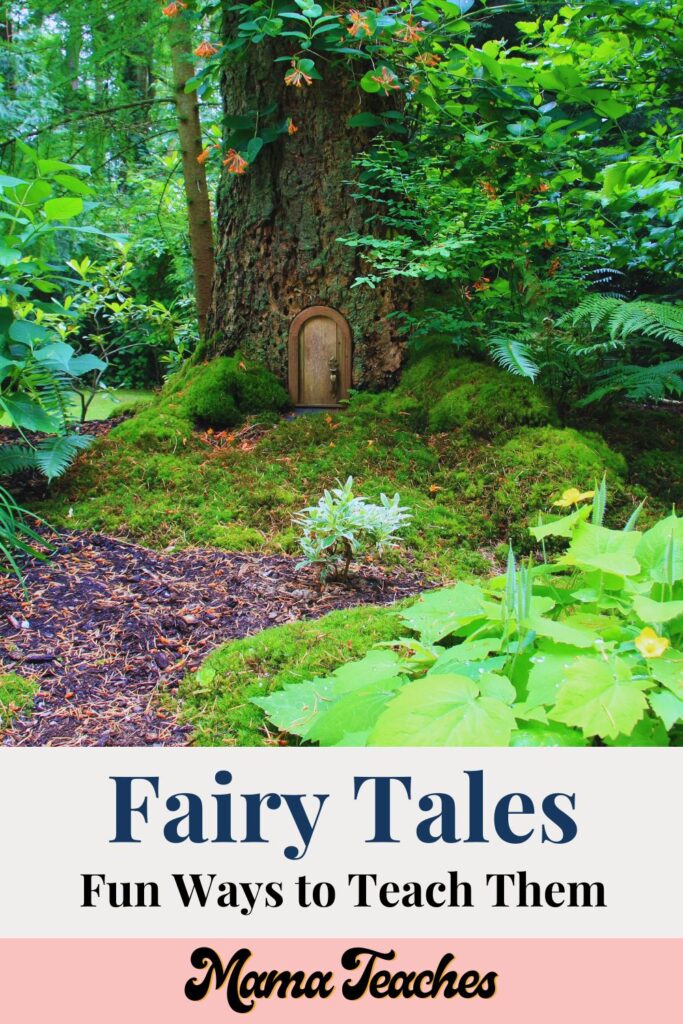 Fun Ways to Teach Fairy Tales