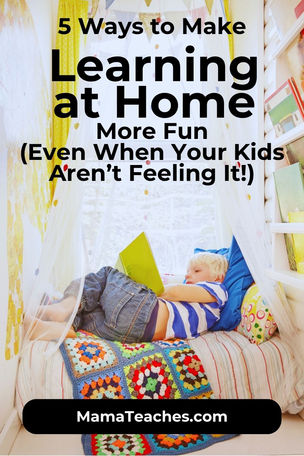 How to Make Learning at Home More Fun