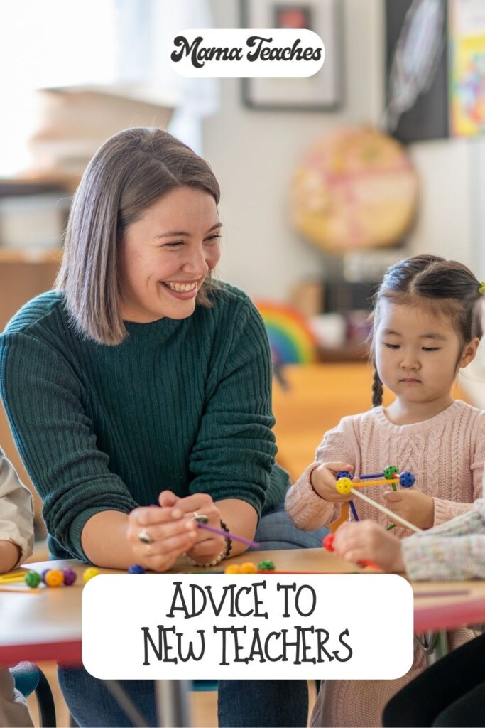 Advice for New Teachers