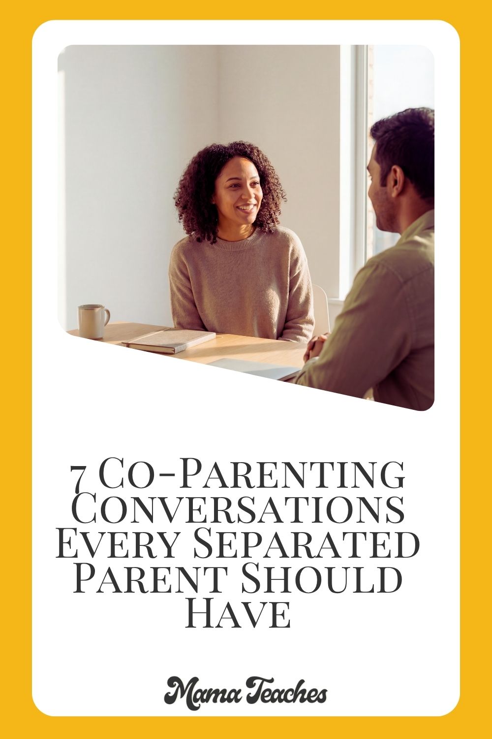 7 Co-Parenting Conversations Every Separated Parent Should Have