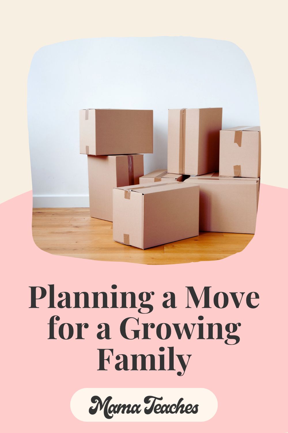 Planning a Move for a Growing Family